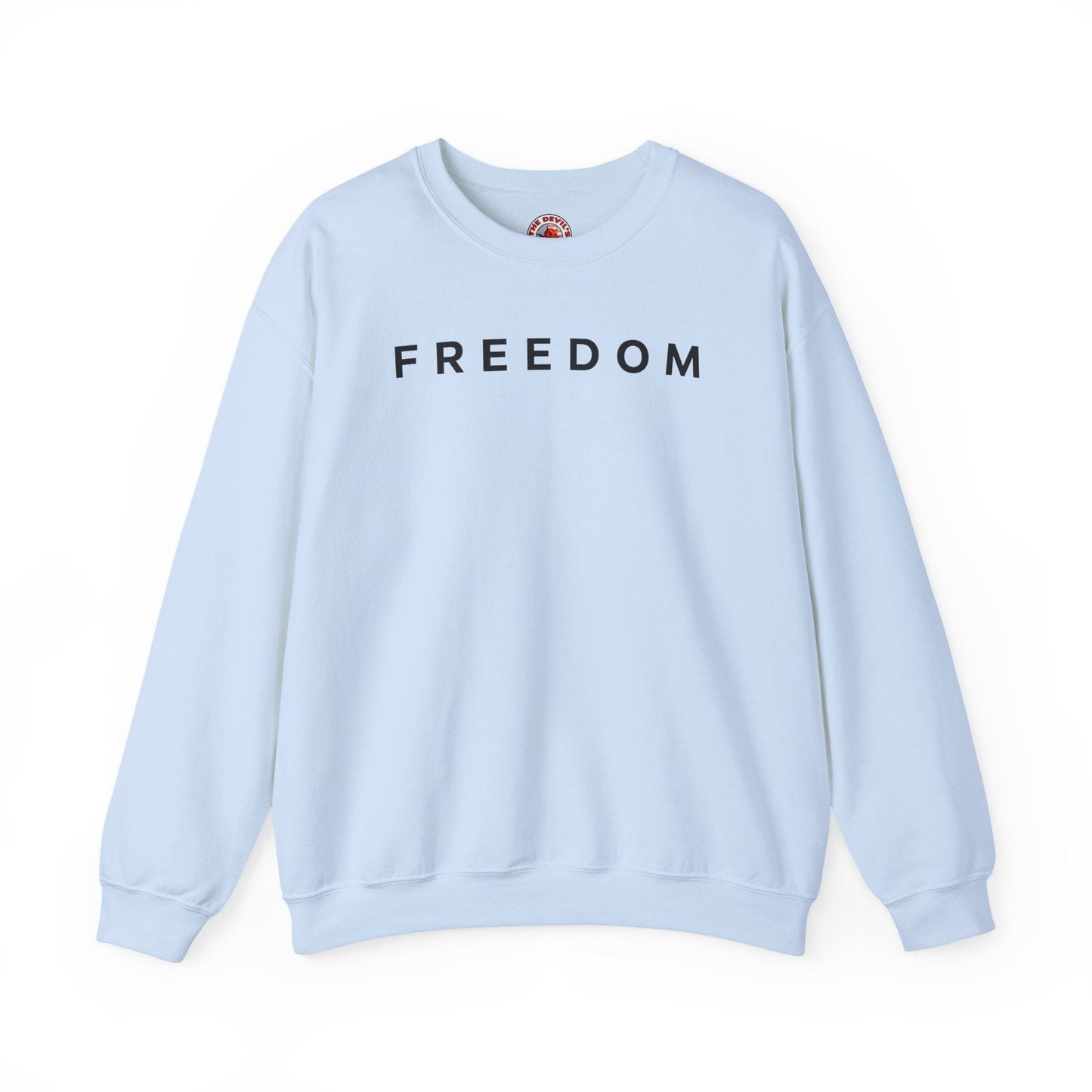 Freedom Crewneck Sweatshirt The Devil's Pickle