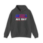 America All Day Hooded Sweatshirt The Devil's Pickle
