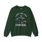 I Put The Fun In Funeral Crewneck Sweatshirt The Devil's Pickle