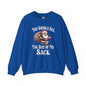 You Should See The Size Of My Sack Crewneck Sweatshirt The Devil's Pickle