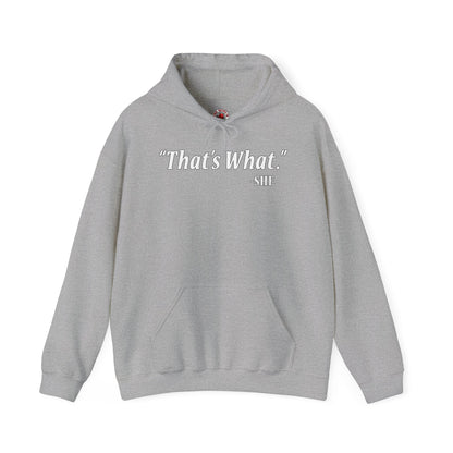 That's What She Said Hooded Sweatshirt The Devil's Pickle
