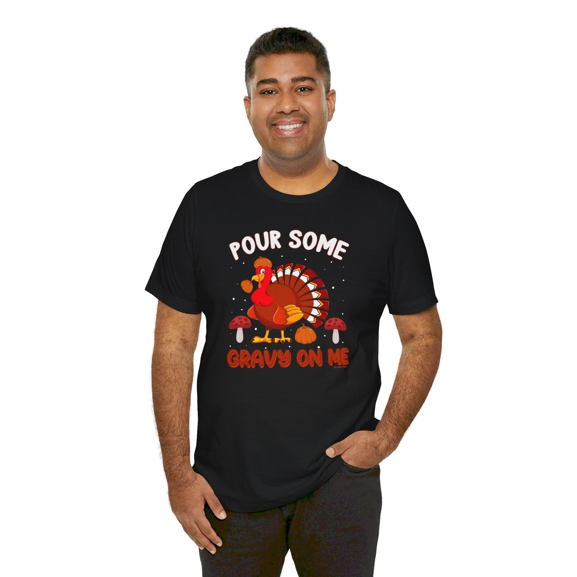 Pour Some Gravy On Me T-Shirt The Devil's Pickle