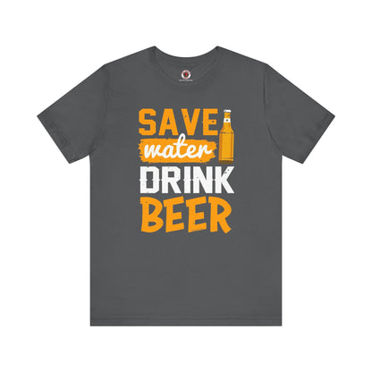 Save Water Drink Beer T-Shirt The Devil's Pickle