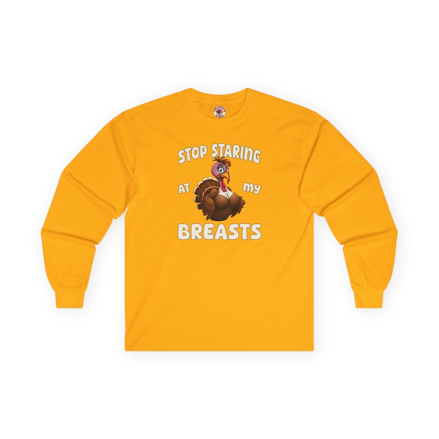 Stop Staring At My Breasts Long Sleeve Tee The Devil's Pickle