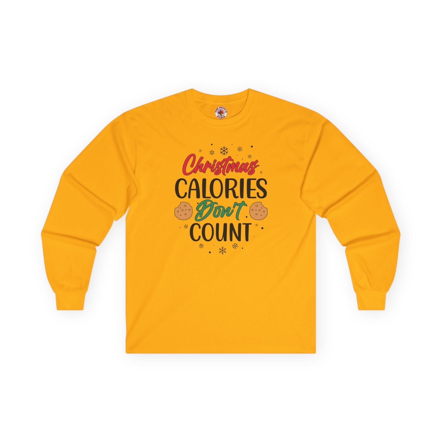 Christmas Calories Don't Count Long Sleeve Tee The Devil's Pickle