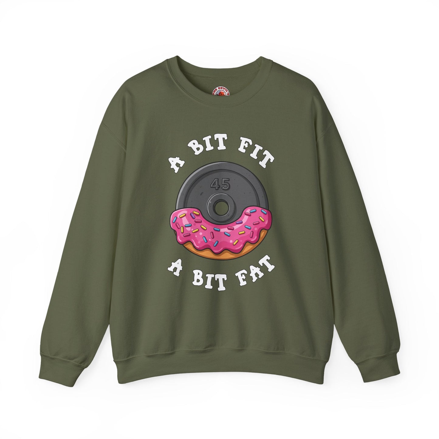 A Bit Fit, A Bit Fat Crewneck Sweatshirt The Devil's Pickle