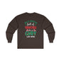 In A World Full Of Grinches Be Cindy Loo Who Long Sleeve Tee