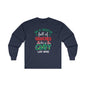 In A World Full Of Grinches Be Cindy Loo Who Long Sleeve Tee