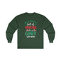 In A World Full Of Grinches Be Cindy Loo Who Long Sleeve Tee