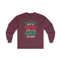 In A World Full Of Grinches Be Cindy Loo Who Long Sleeve Tee