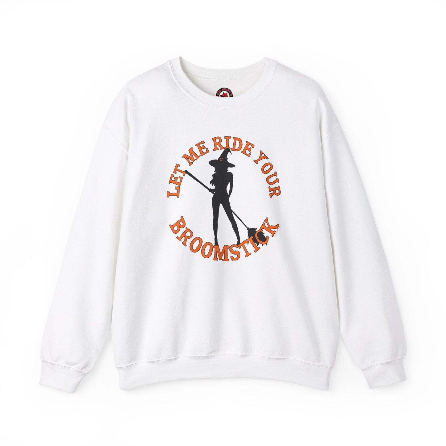 Let Me Ride Your Broomstick Crewneck Sweatshirt The Devil's Pickle