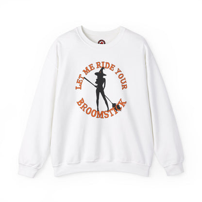 Let Me Ride Your Broomstick Crewneck Sweatshirt The Devil's Pickle