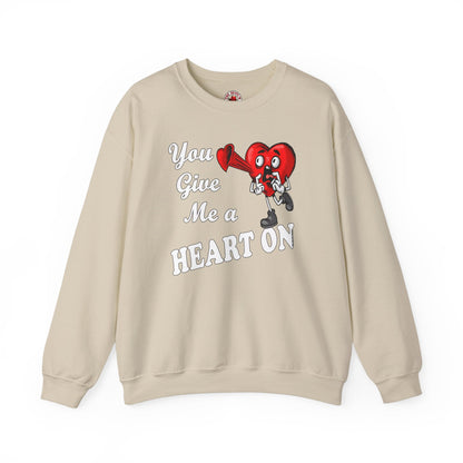 You Give Me A Heart On Crewneck Sweatshirt The Devil's Pickle