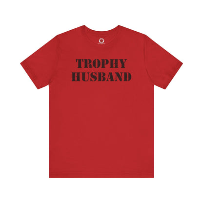 Trophy Husband T-Shirt The Devil's Pickle