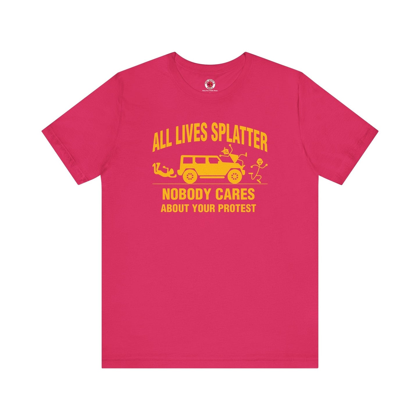 All Lives Splatter T-Shirt The Devil's Pickle