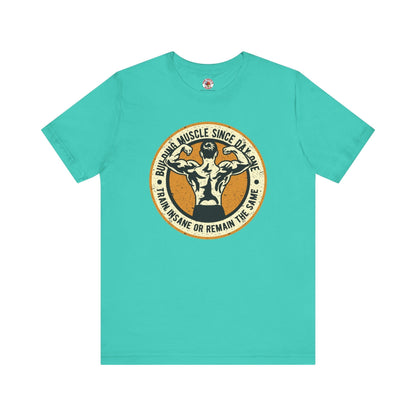 Building Muscle Since Day One T-Shirt The Devil's Pickle