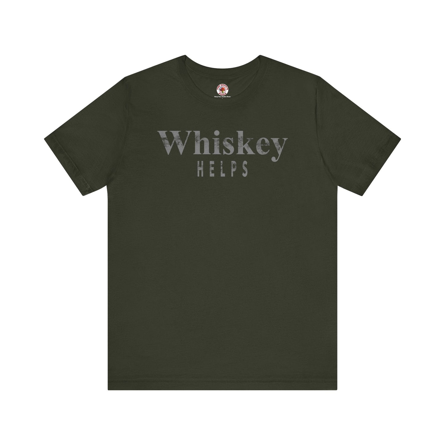 Whiskey Helps T-Shirt