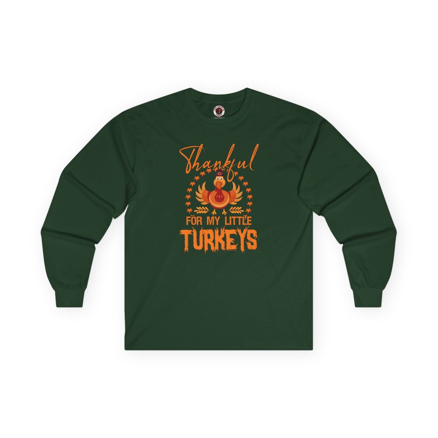 Thankful For My Little Turkeys Long Sleeve Tee The Devil's Pickle