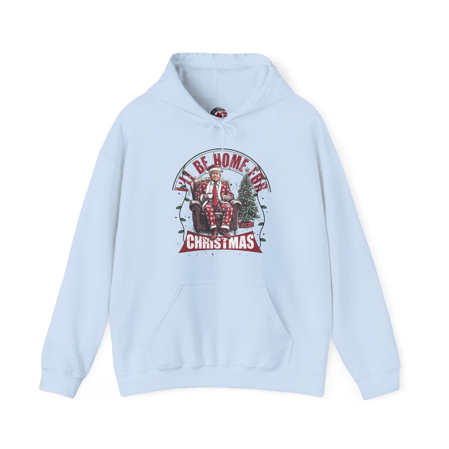 I'll Be Home For Christmas Hooded Sweatshirt The Devil's Pickle