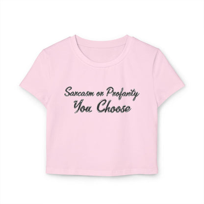 Sarcasm or Profanity Womens Baby Tee Country in My Heart