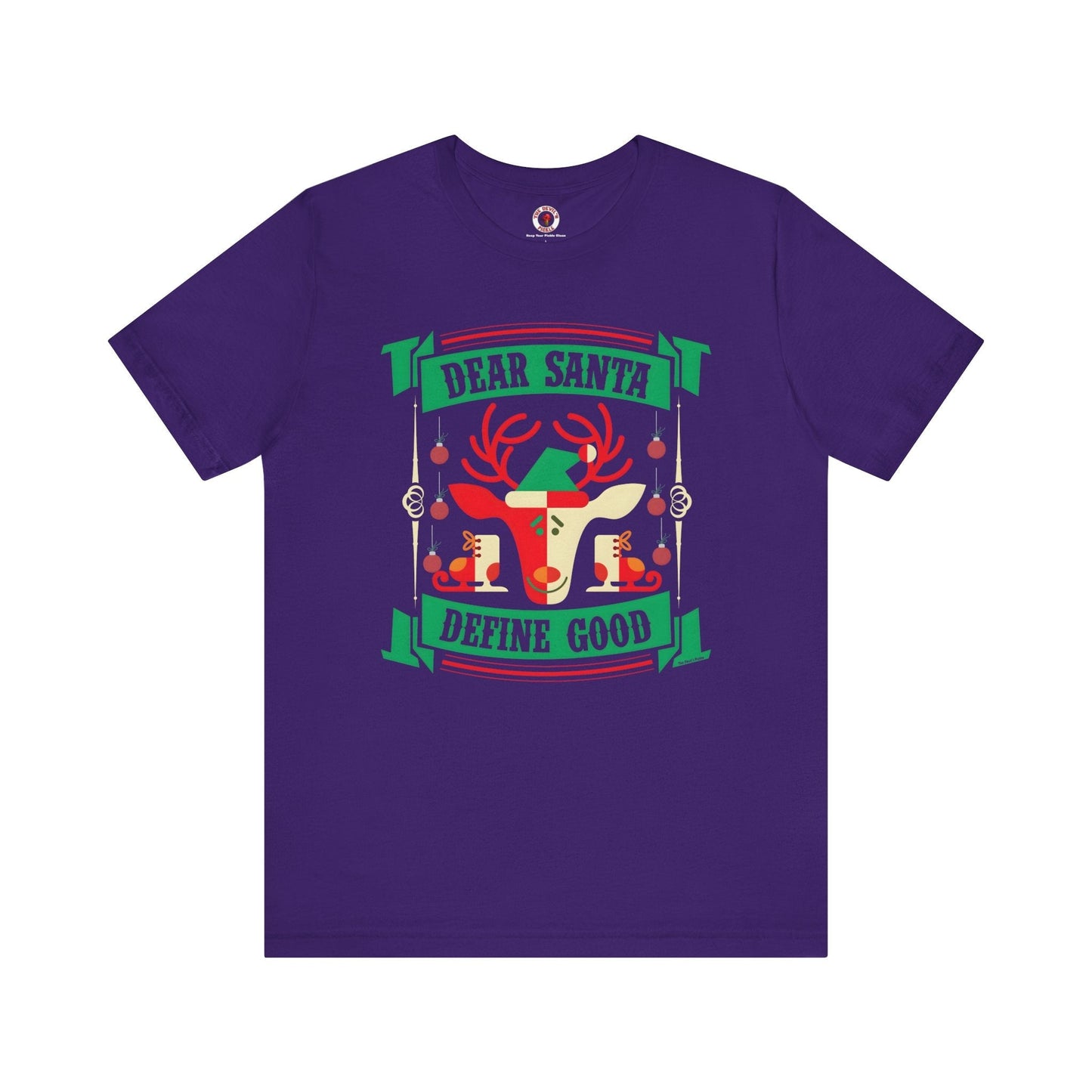 Dear Santa Define Good T-Shirt The Devil's Pickle