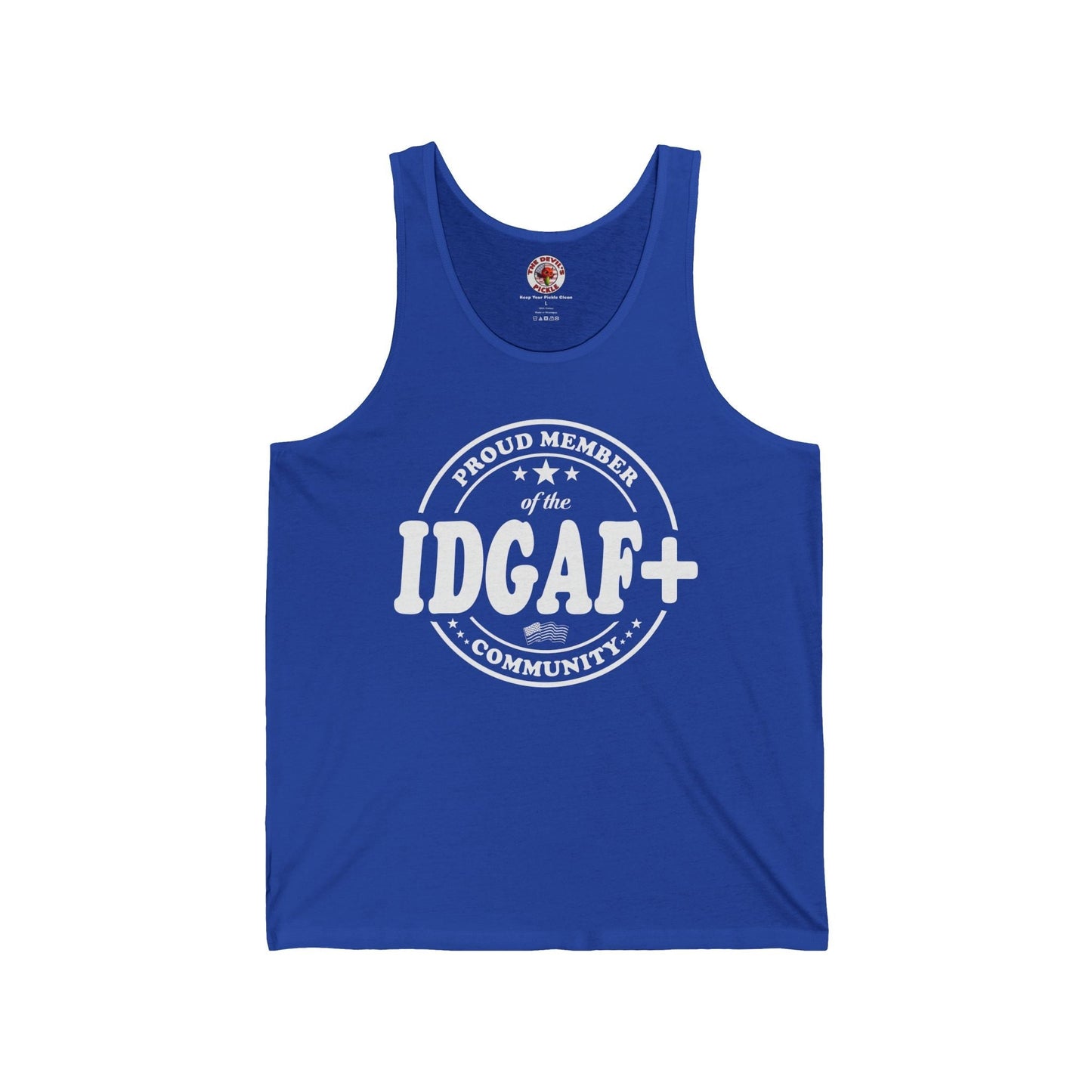 Proud Member of The IDGAF+ Community Tank Top The Devil's Pickle
