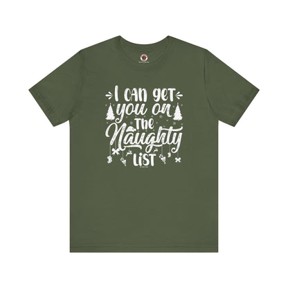 I Can Get You On The Naughty List T-Shirt The Devil's Pickle