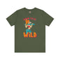 Born To Be Wild T-Shirt The Devil's Pickle