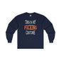 This Is My Fucking Costume Long Sleeve Tee The Devil's Pickle