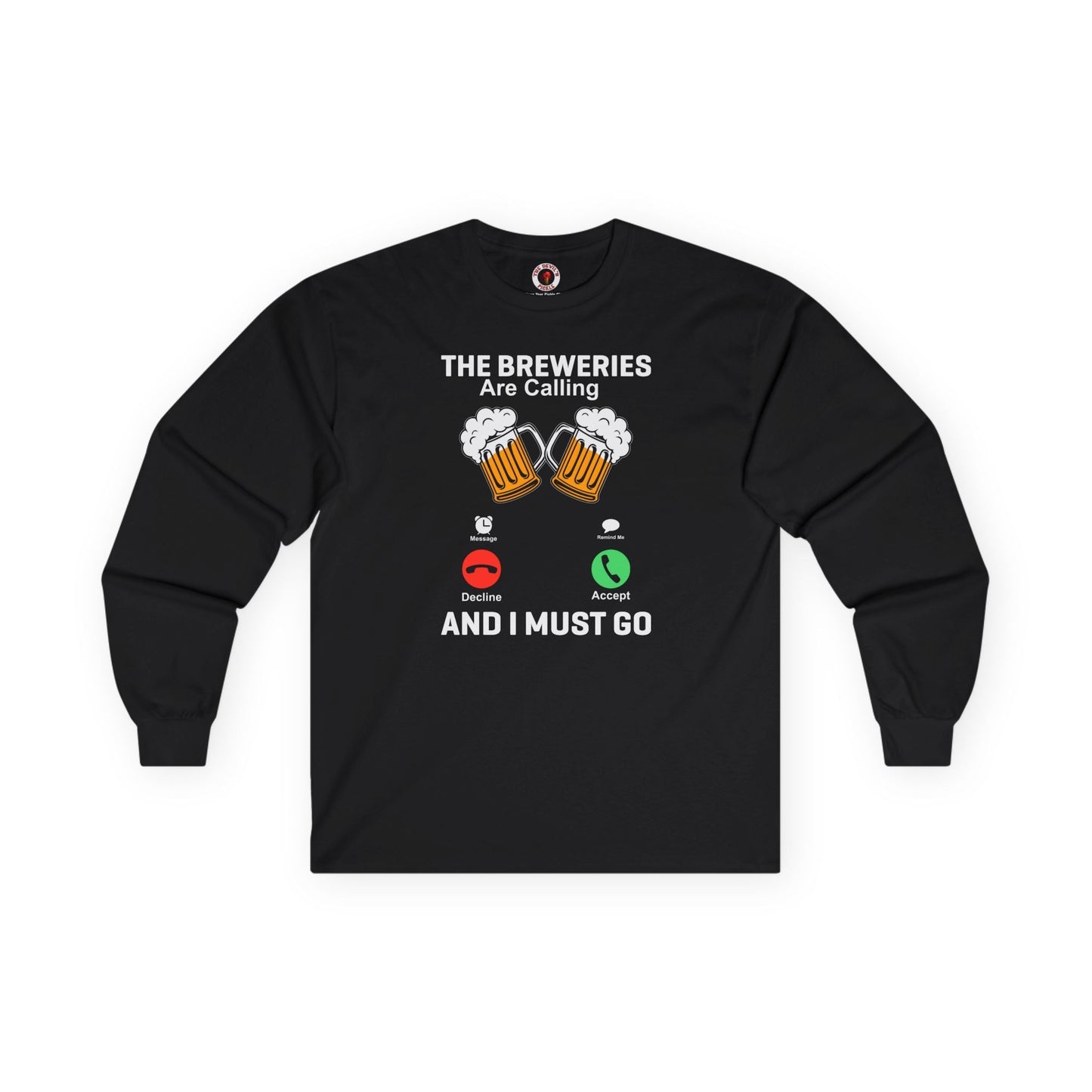 The Breweries Are Calling Long Sleeve Tee The Devil's Pickle