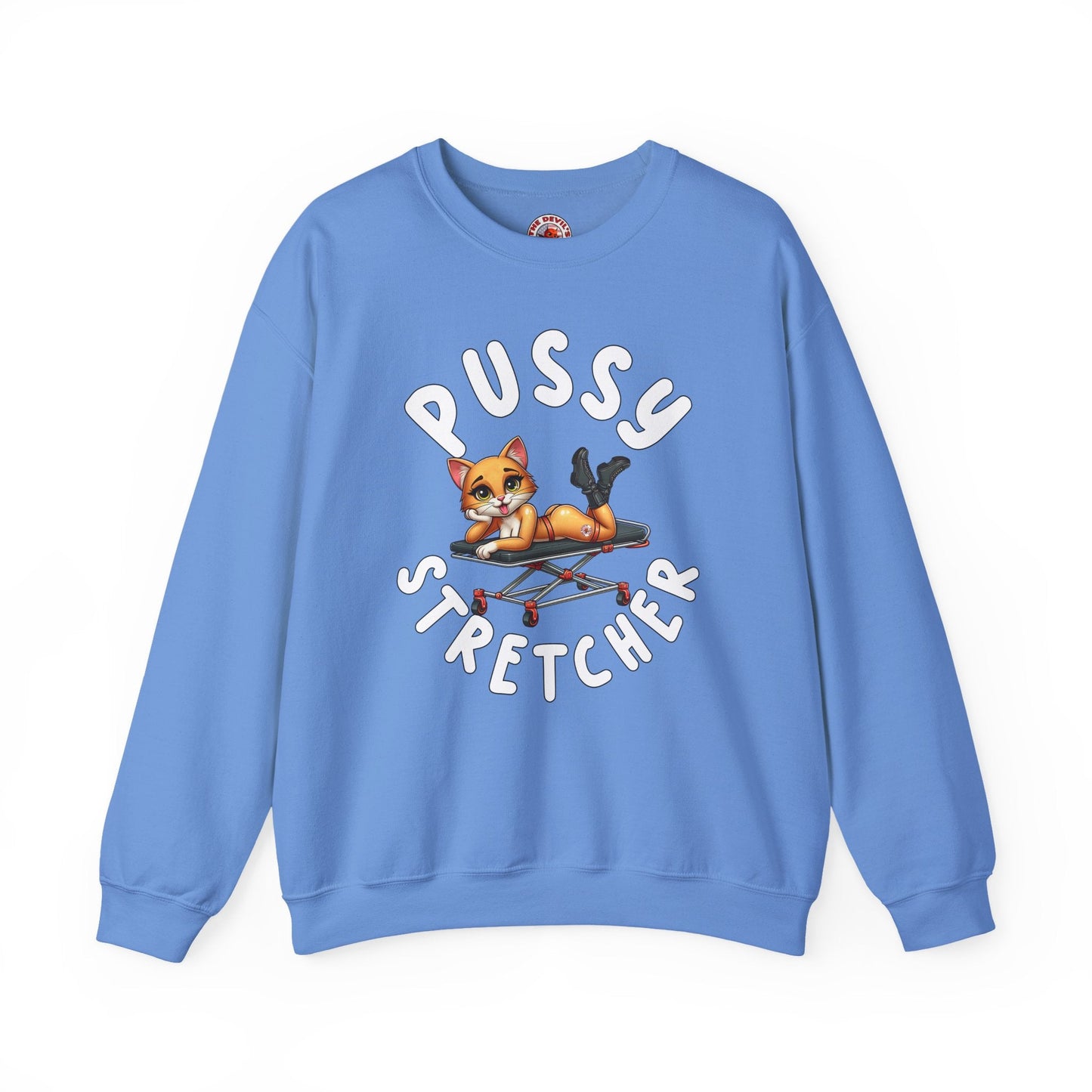 Pussy Stretcher Crewneck Sweatshirt The Devil's Pickle