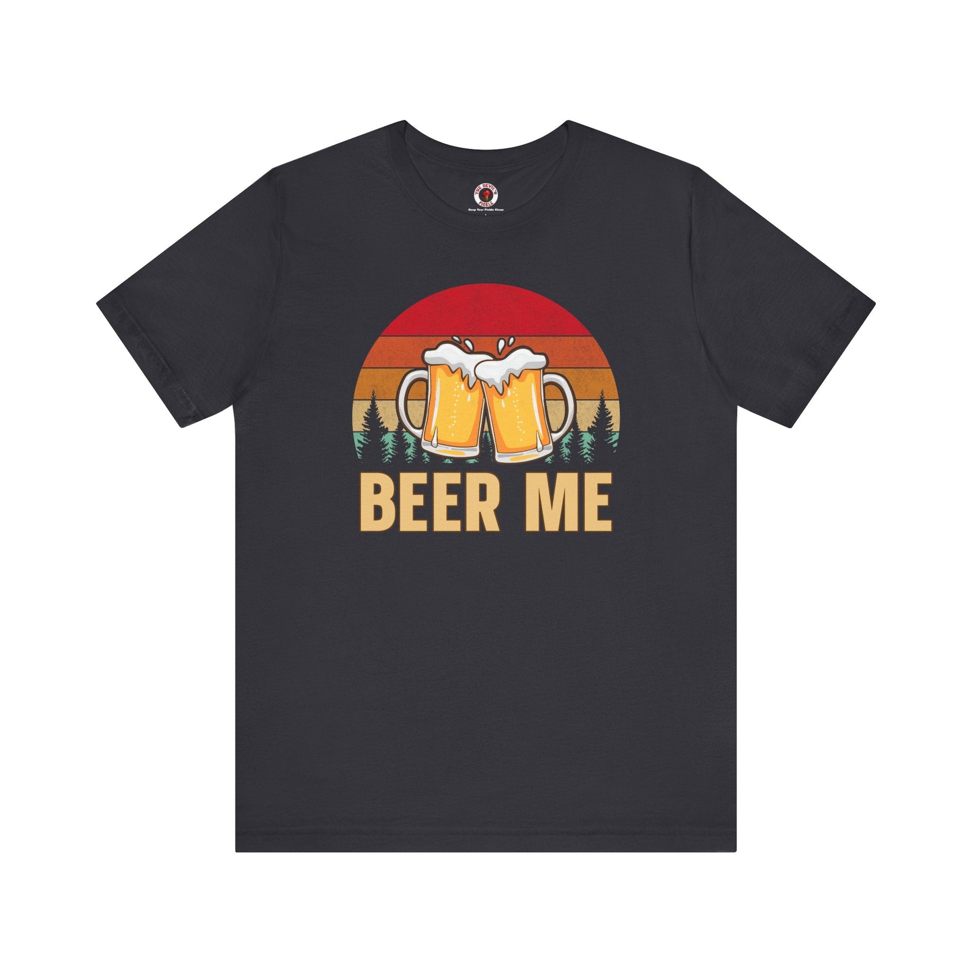 Beer Me T-Shirt The Devil's Pickle
