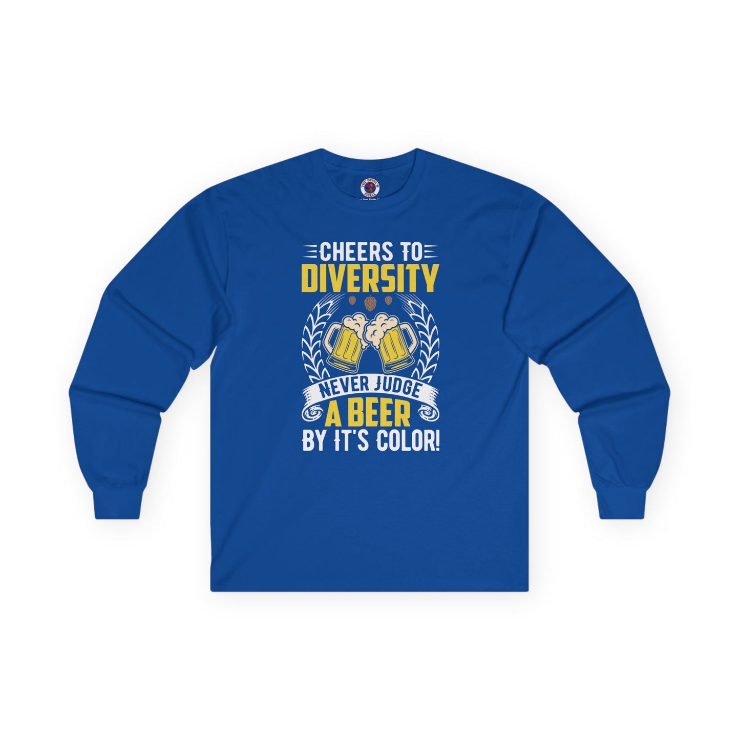 Cheers to Diversity Long Sleeve Tee The Devil's Pickle
