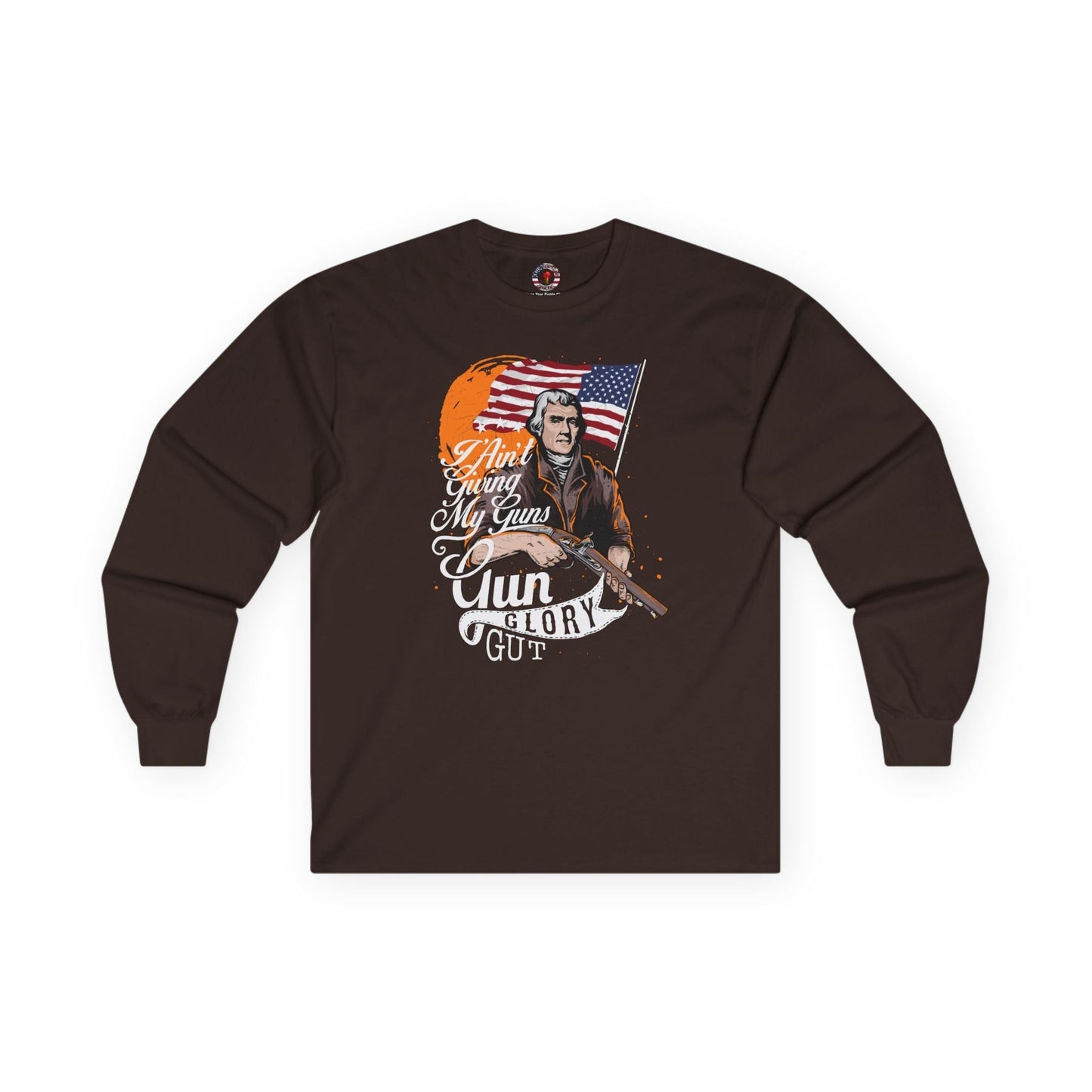 I Ain't Giving My Guns Long Sleeve Tee The Devil's Pickle
