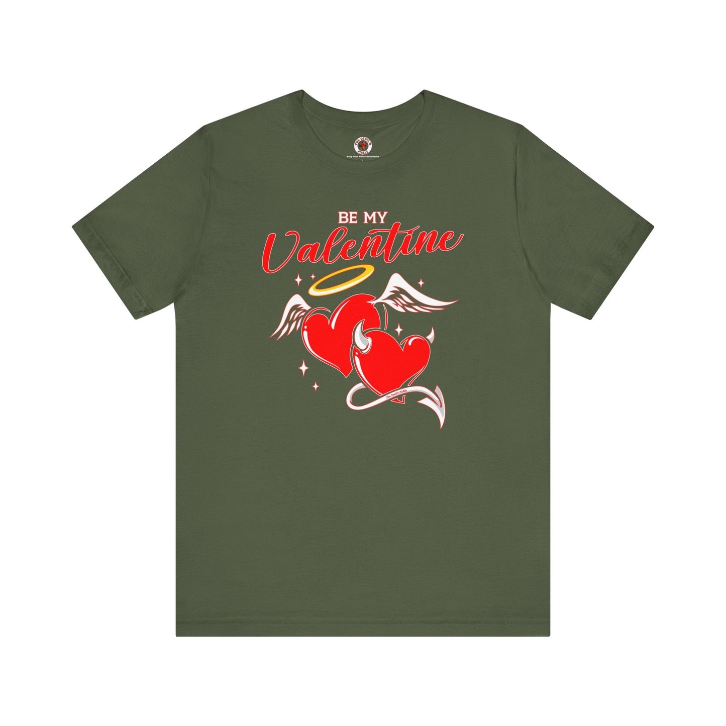 Be My Valentine T-Shirt The Devil's Pickle