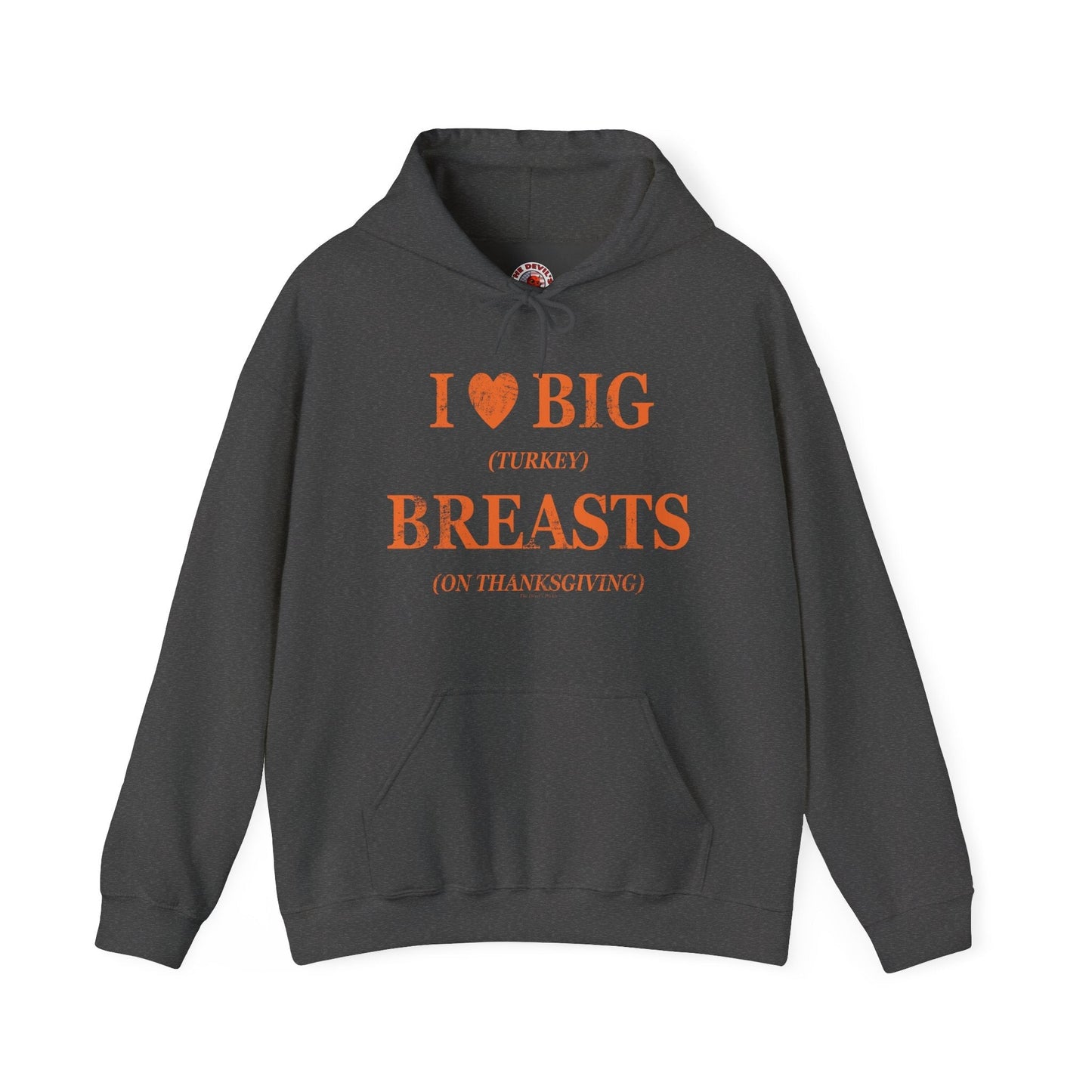 I Heart Big Breasts Hooded Sweatshirt The Devil's Pickle