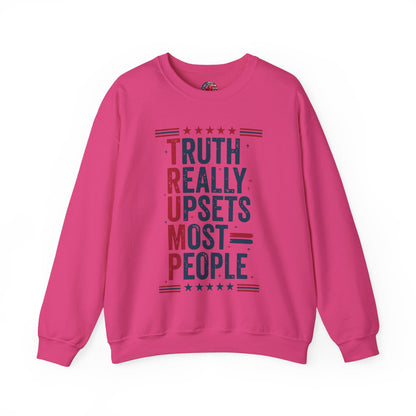 Truth Really Upsets Most People Crewneck Sweatshirt The Devil's Pickle