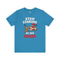 Stop Staring at My Cock T-Shirt The Devil's Pickle