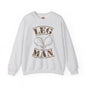 Leg Man Crewneck Sweatshirt The Devil's Pickle