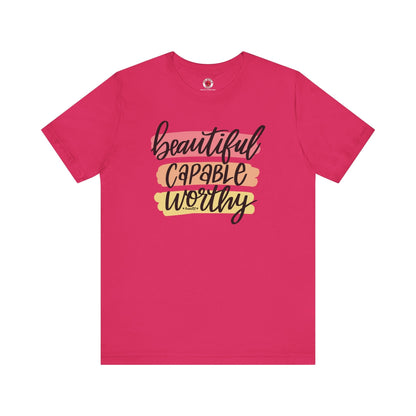 Beautiful Capable Worthy T-Shirt The Devil's Pickle