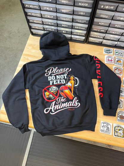Please Do Not Feed The Animals Hoodie Luckless Outfitters