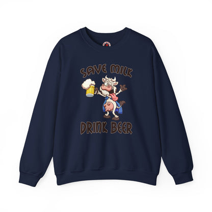 Save Milk Drink Beer Crewneck Sweatshirt The Devil's Pickle