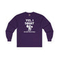 Yes, I Squat Long Sleeve Tee