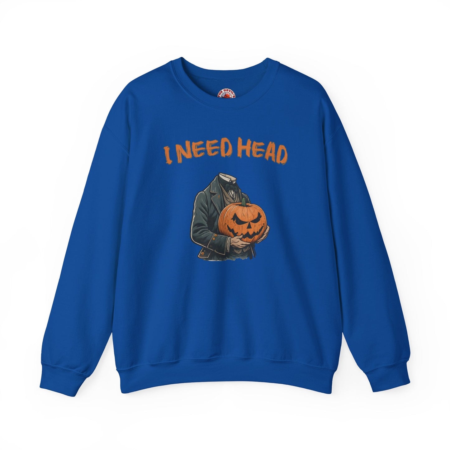 I Need Head Crewneck Sweatshirt The Devil's Pickle