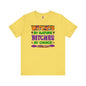 Witches By Nature Bitches By Choice T-Shirt The Devil's Pickle