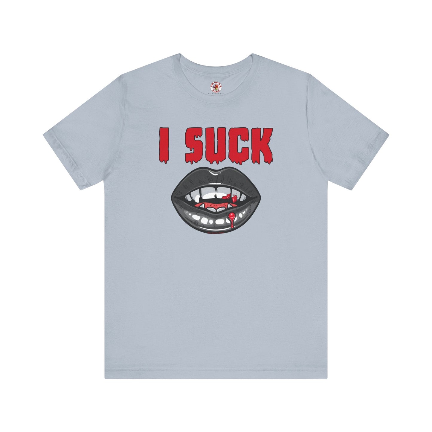 I Suck T-Shirt The Devil's Pickle