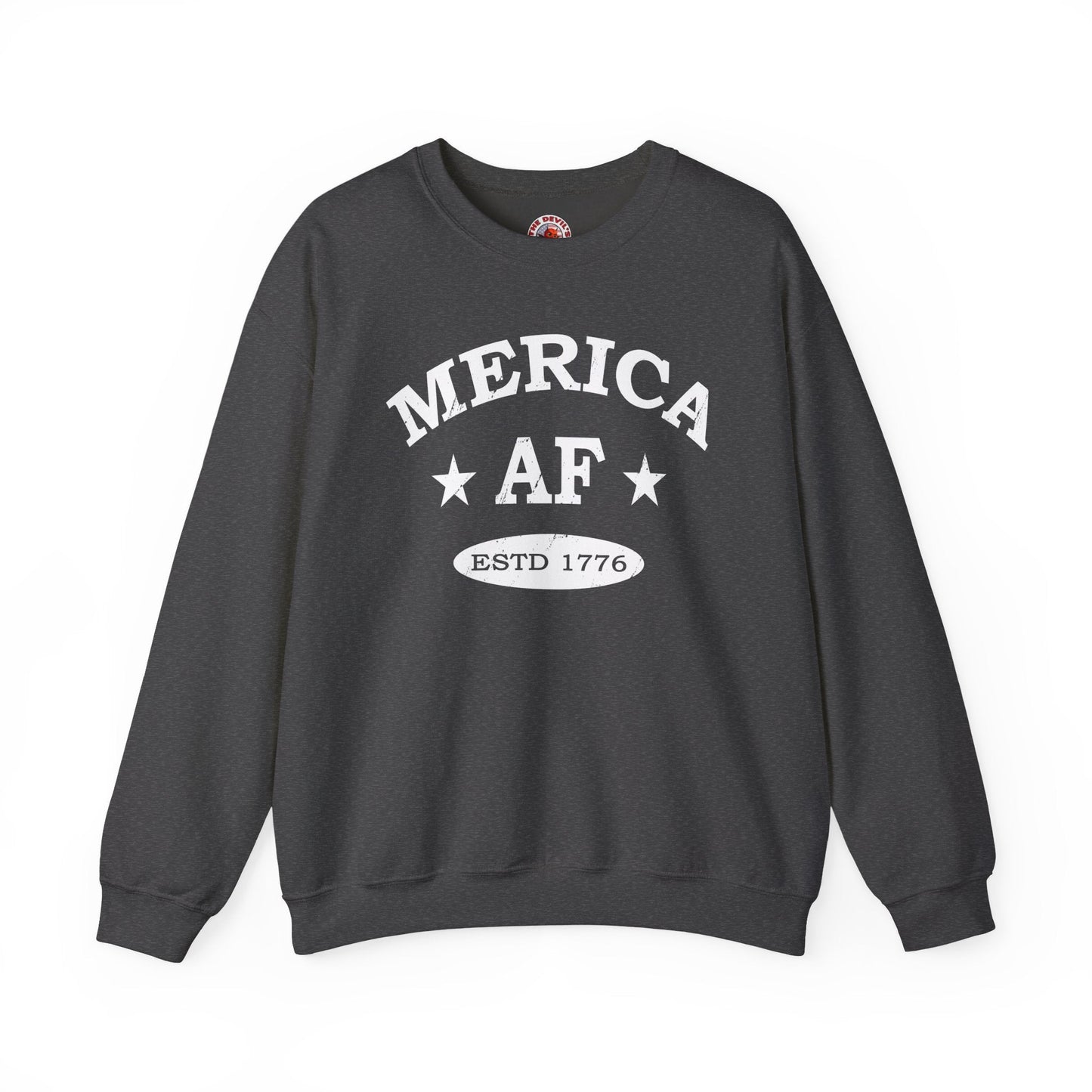 Merica AF Crewneck Sweatshirt The Devil's Pickle