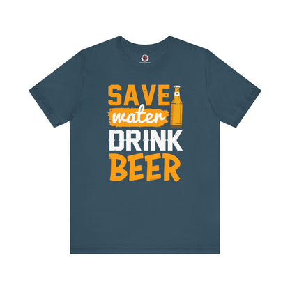 Save Water Drink Beer T-Shirt The Devil's Pickle