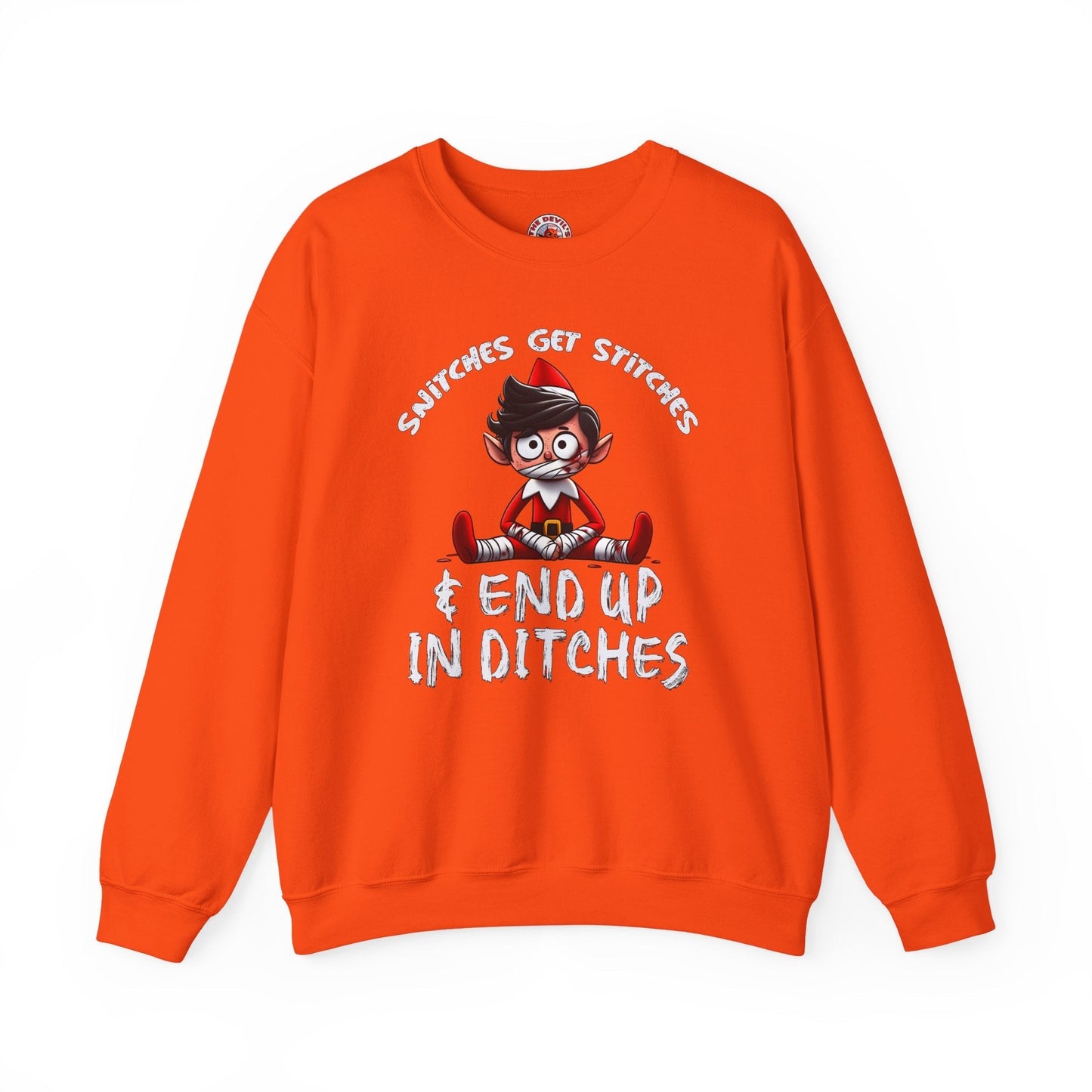 Snitches Get Stitches Crewneck Sweatshirt The Devil's Pickle