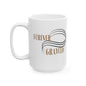 Ceramic Mug, (11oz, 15oz) Grayceful LLC